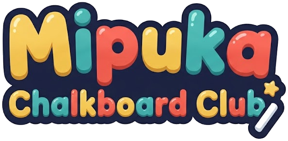 Mipuka Chalkboard Club